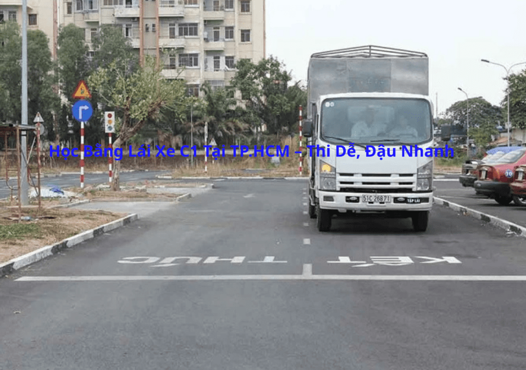 Học Bằng Lái Xe C1 2026 Tại TP.HCM – Thi Dễ, Đậu Nhanh 2 Bằng Lái Xe C1