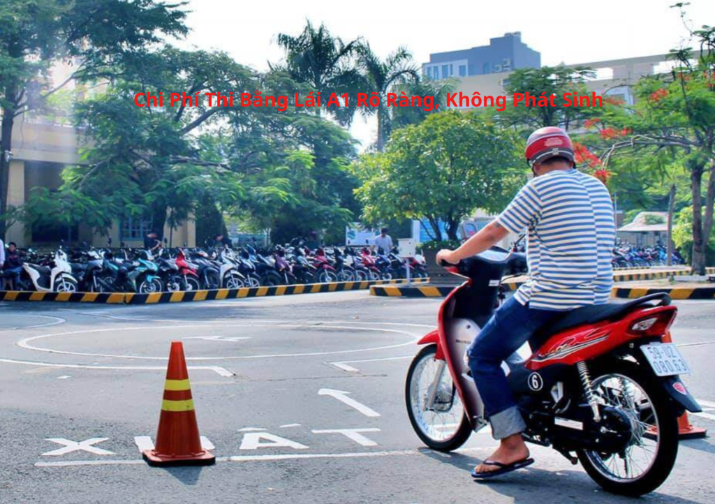 Chi Phí Thi Bằng Lái A1