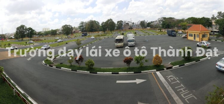 TOP 10+ Học Bằng Lái Xe Máy TPHCM 2025 Nhanh Gọn 6 Sân Tập Lái Xe Trường Dạy Lái Xe Thành Đạt - Học Bằng Lái Xe Máy TPHCM