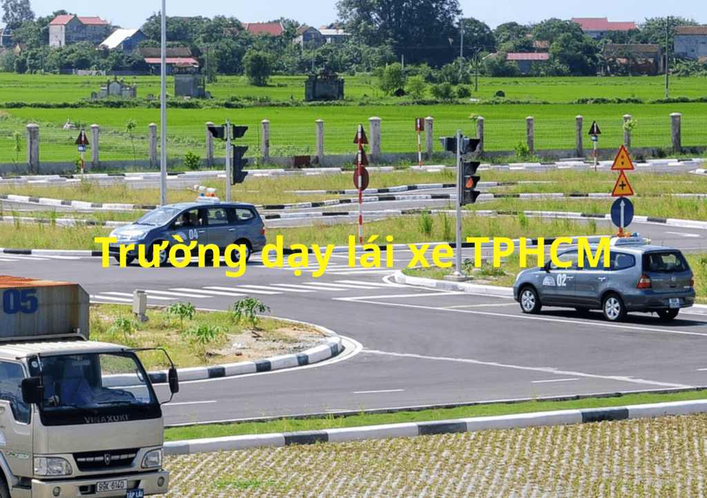 Trường dạy lái xe TPHCM