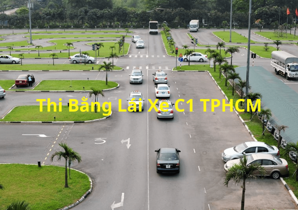 Thi bằng lái xe C1 TPHCM