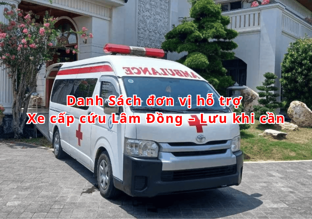 xe cấp cứu Lâm Đồng