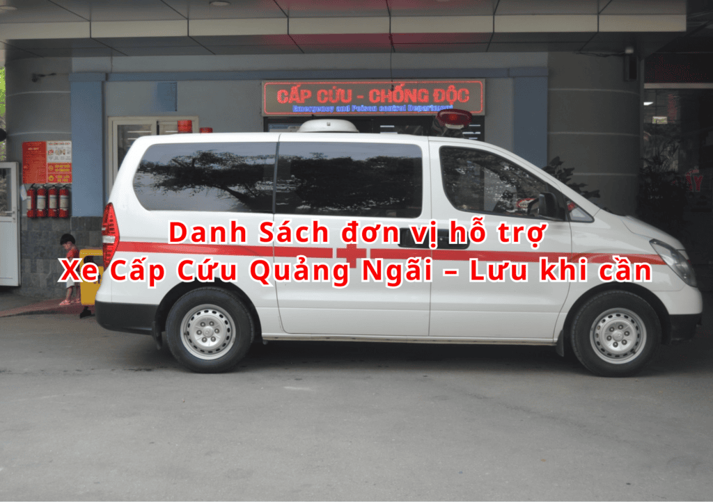 Xe Cấp Cứu Quảng Ngãi