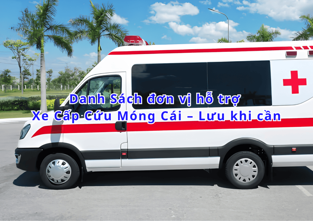 Xe Cấp Cứu Móng Cái