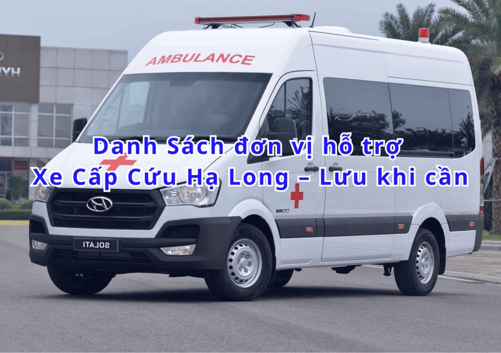 Xe Cấp Cứu Hạ Long