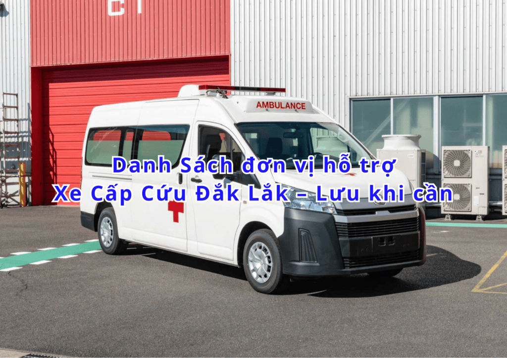 Xe Cấp Cứu Đắk Lắk